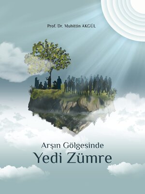 cover image of ARŞIN GÖLGESİNDEKİ YEDİ ZÜMRE